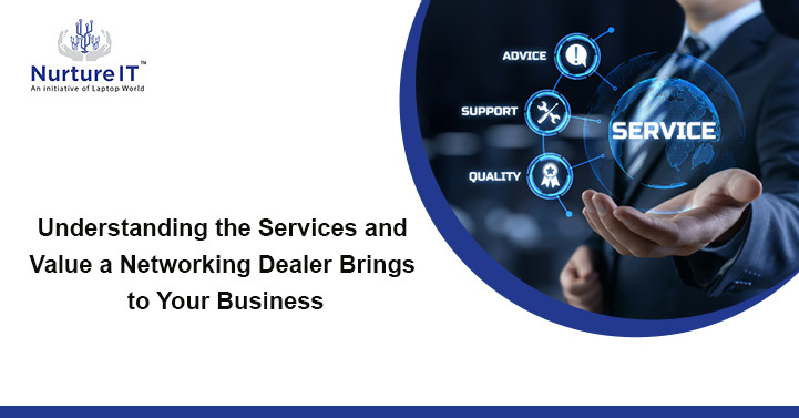 networking dealer
