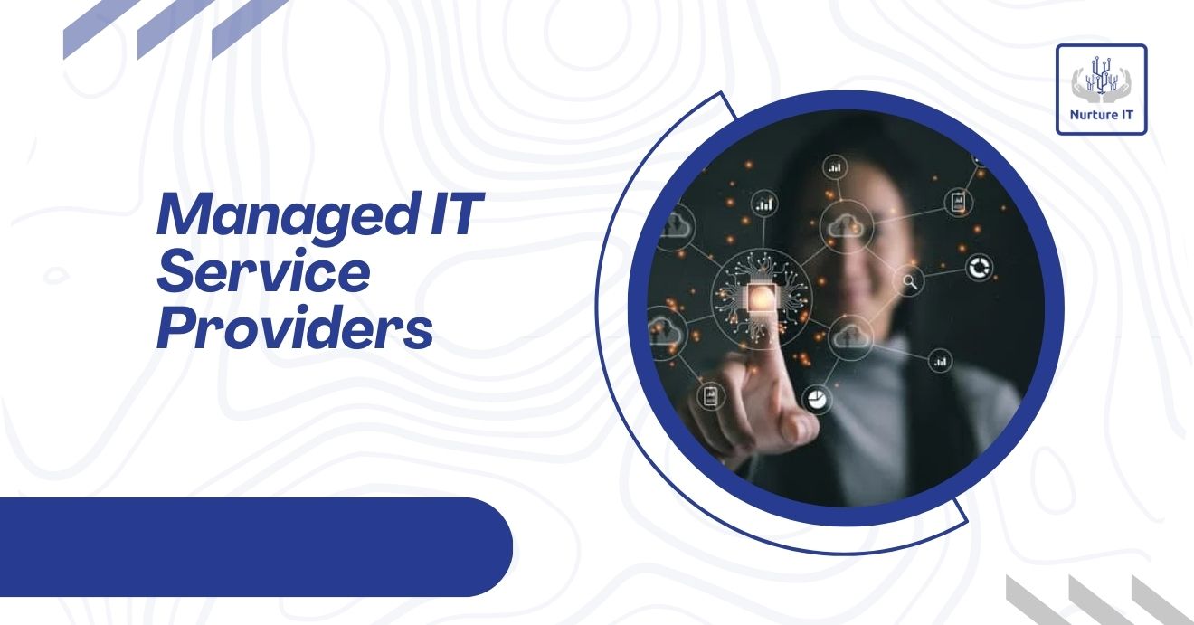 Managed IT Service Providers 