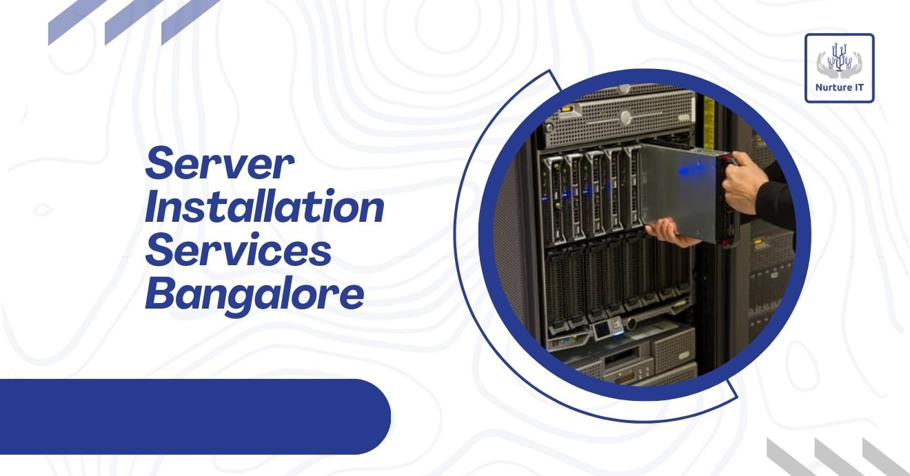 Server Installation Services Bangalore