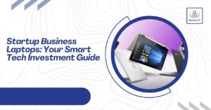 Startup Business Laptops