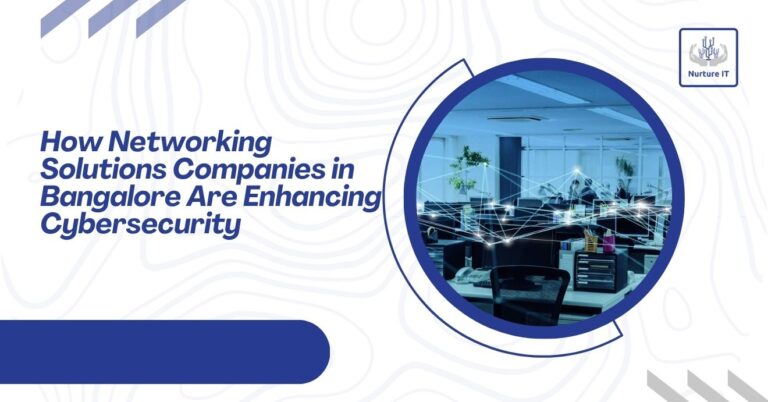 Networking Solutions Companies in Bangalore