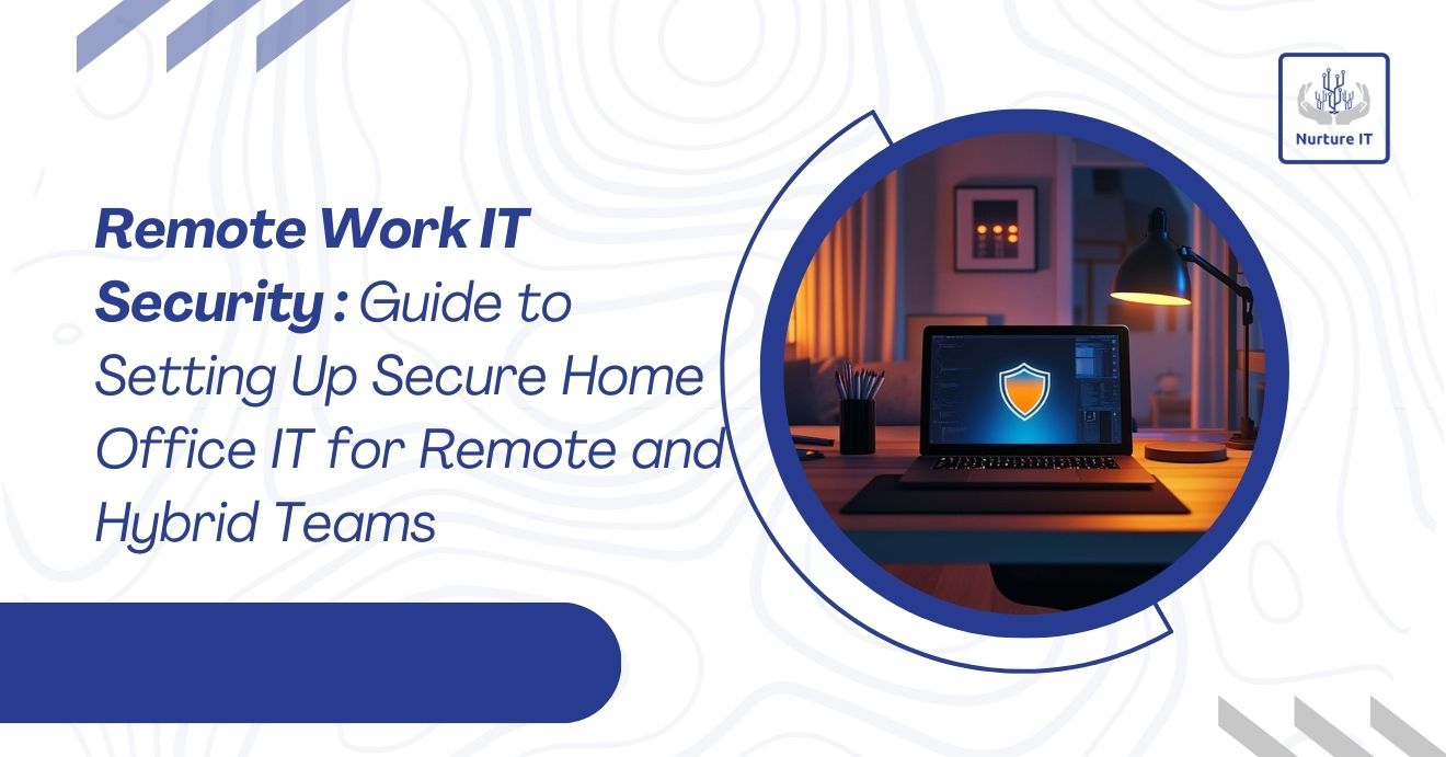 remote work IT setup